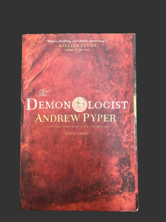 The Demonologist: A Novel by Andrew Pyper