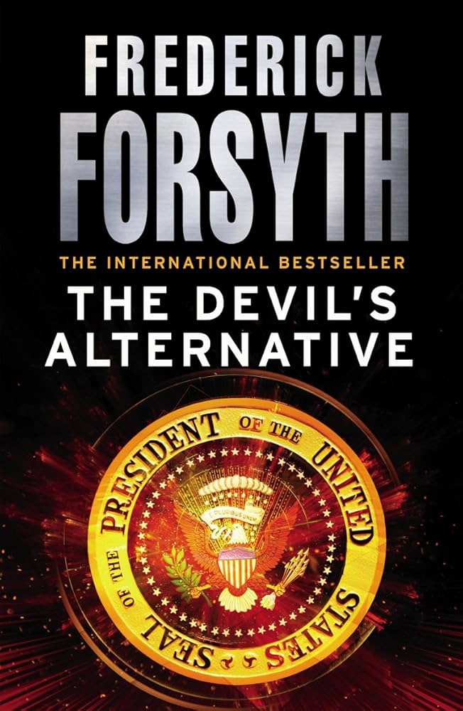 The Devil's Alternative, Frederick Forsyth