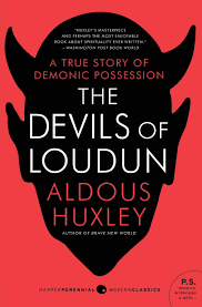 The Devils of Loudun  By  Aldous Huxley