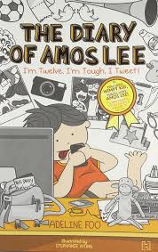 The Diary Of Amos Lee: 3 : I'M Twelve, I'M Tough, I Tweet! [Paperback] Foo, Adeline [Paperback] by Adeline Foo