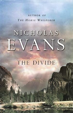 The Divide By Nicholas Evans 