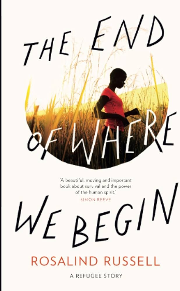 The End of Where We Begin By Rosalind Russell