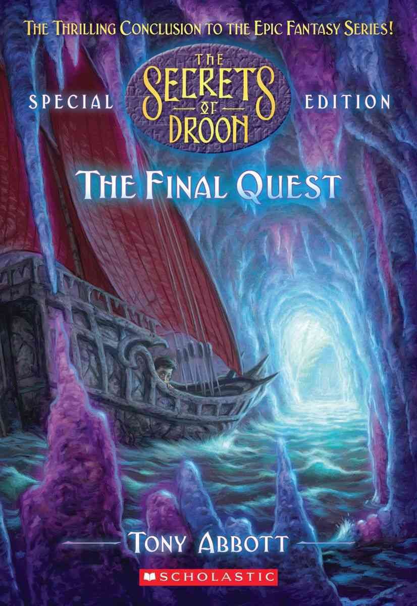 The Final Quest (SE) - #08 (Secrets of Droon) By Tony Abbott 