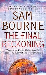 The Final Reckoning By Sam Bourne