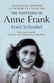 The Footsteps of Anne Frank Paperback by Ernst Schnabel