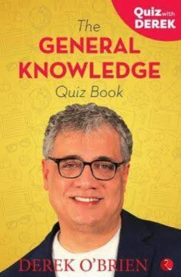 The General Knowledge Quiz Book By Derek O'Brien