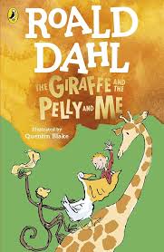 The Giraffe and the Pelly and Me Paperback by Roald Dahl