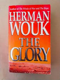 The Glory By Herman Wouk 