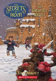 The Great Ice Battle (The Secrets of Droon #5) By Tony Abbott