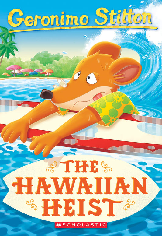 The Hawaiian Heist, Gerónimo Stilton