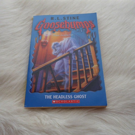 The Headless Ghost (Goosebumps) By R L Stine