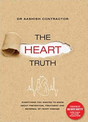 The Heart Truth By  Aashish Contractor