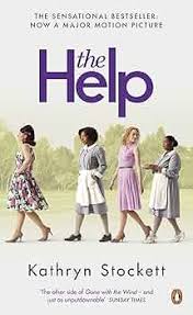 The Help By Kathryn Stockett