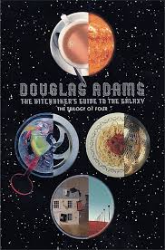 The Hitchhiker's Guide to the Galaxy: The Trilogy of Four By  Douglas Adams