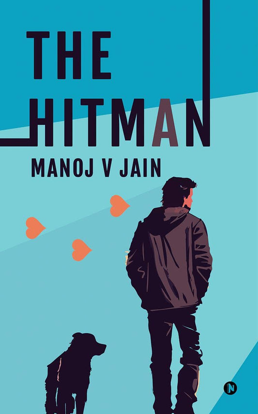 The Hitman By Manoj V Jain