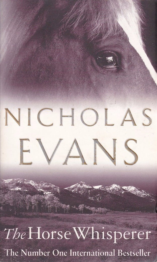 The Horse Whisperer By Nicholas Evans