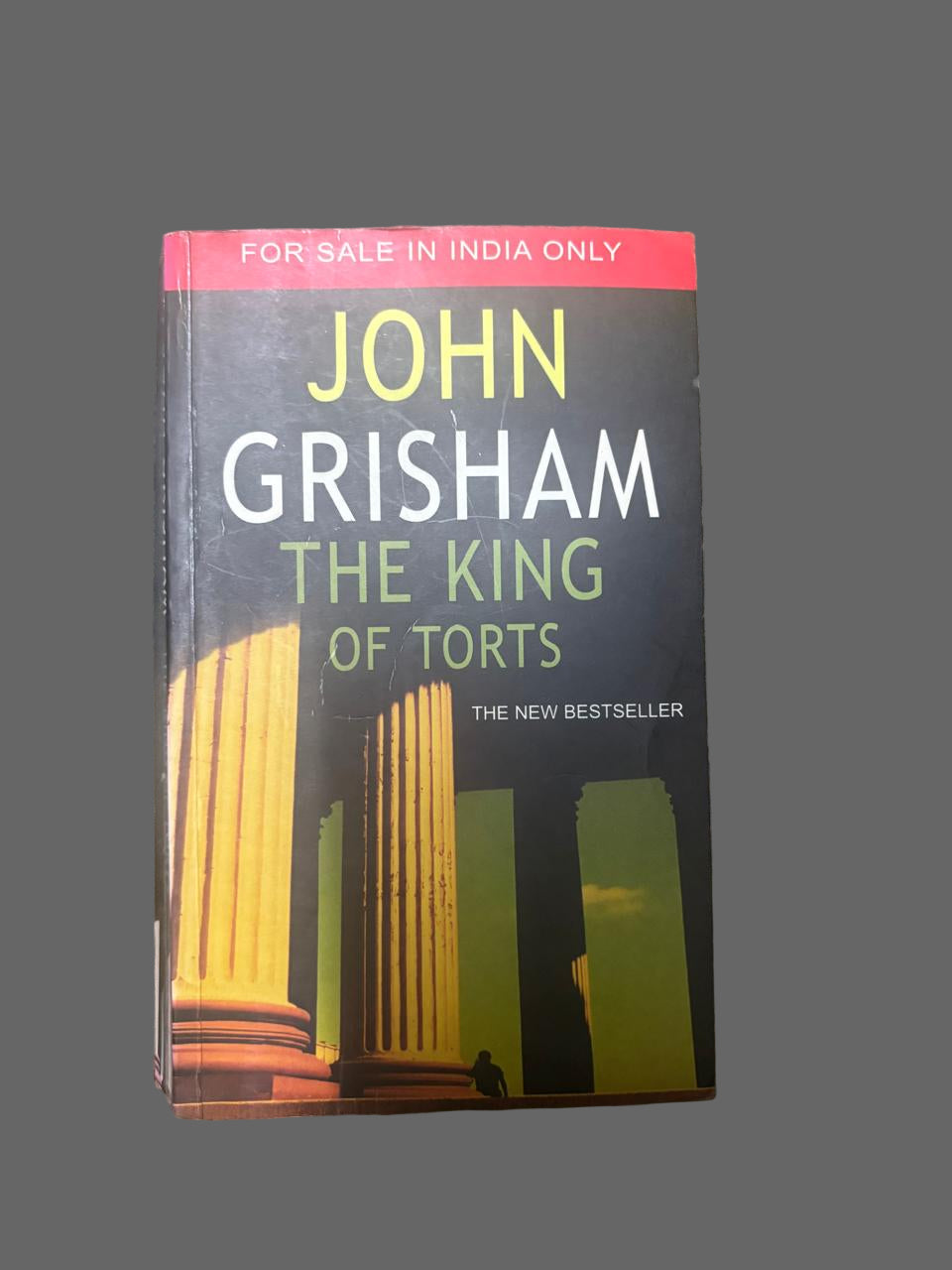 The King of Torts By  John Grisham