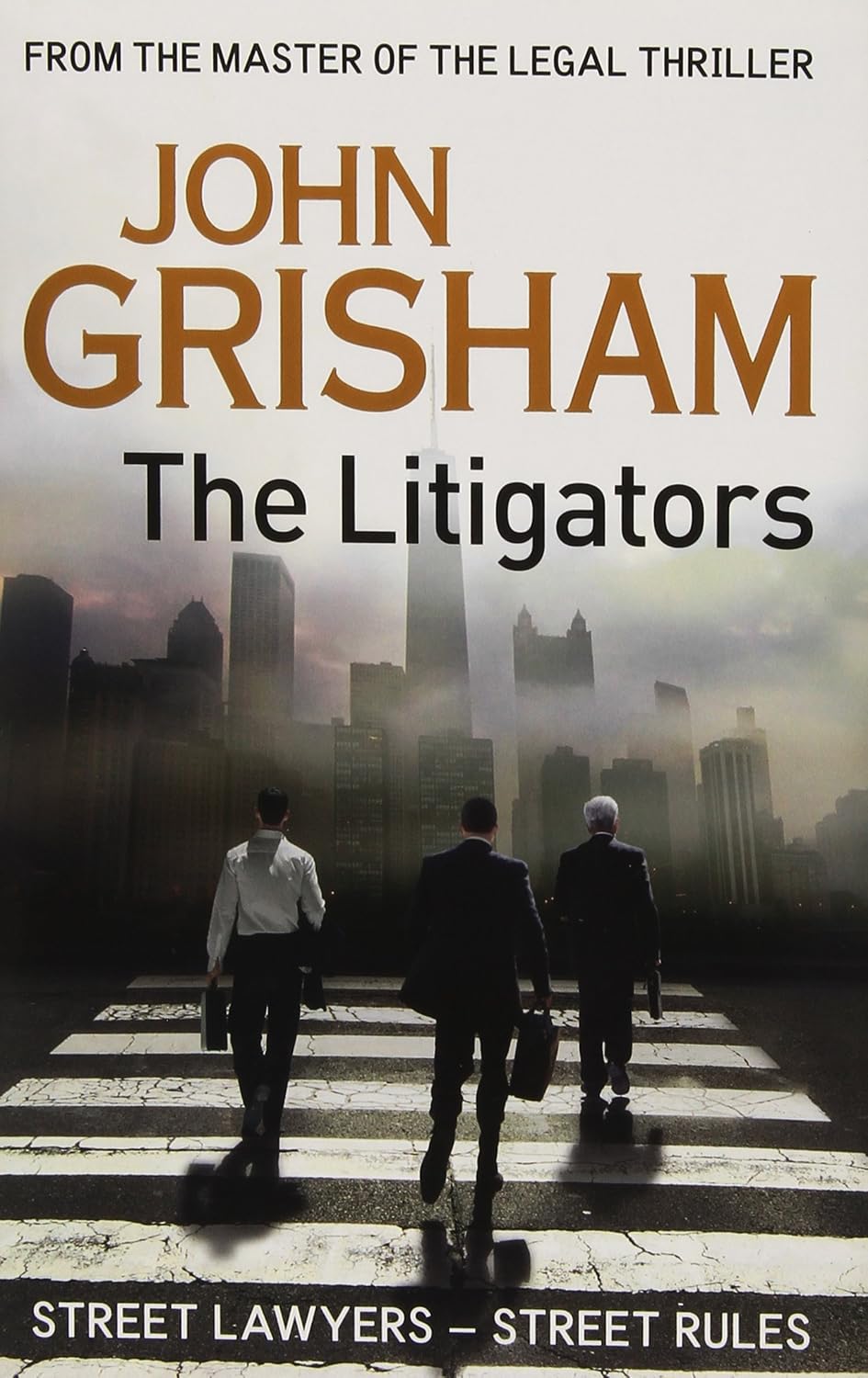 The Litigators  By John Grisham 1