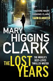 The Lost Years By Mary Higgins Clark