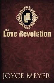 The Love Revolution By Joyce Meyer      buy used books online