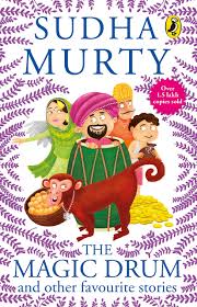 The Magic Drum and Other Favourite Stories Book by Sudha Murty