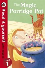 The Magic Porridge Pot By Laura Barella