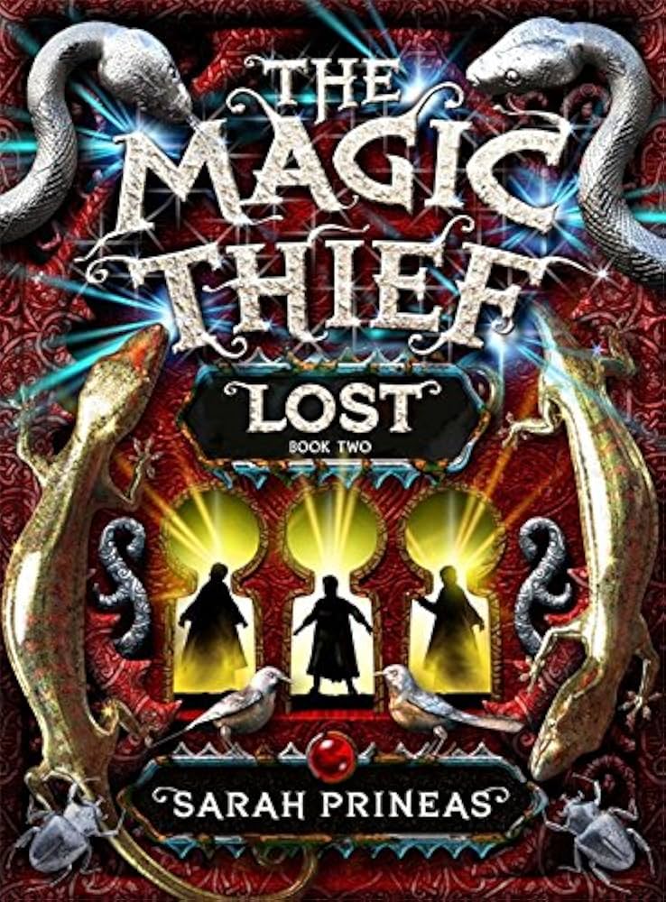 The Magic Thief: Lost By Sarah Prineas