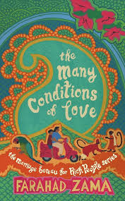 The Many Conditions Of Love: Number 2 in series (Marriage Bureau For Rich People) Kindle Edition by Farahad Zam