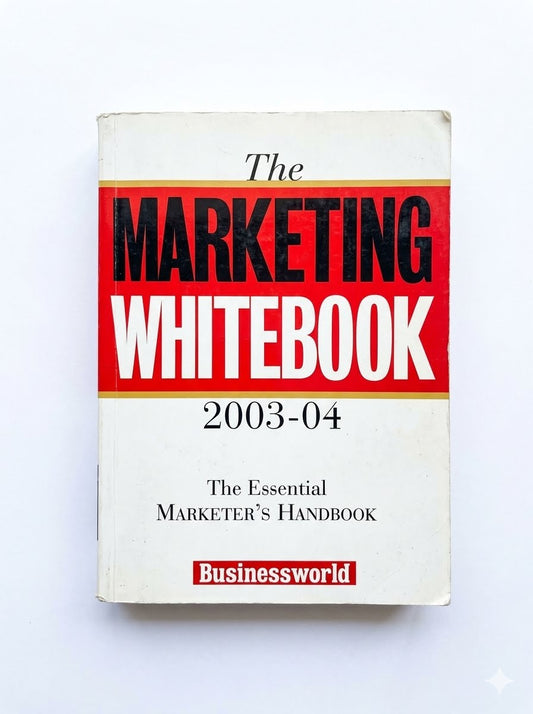 The Marketing Whitebook (2003-4) By Businessworld