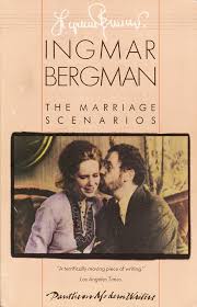 The Marriage Scenarios By Ingmar Bergman