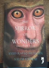 The Mirror Of Wonders And Other Tales By Syed Rafiq Hussain