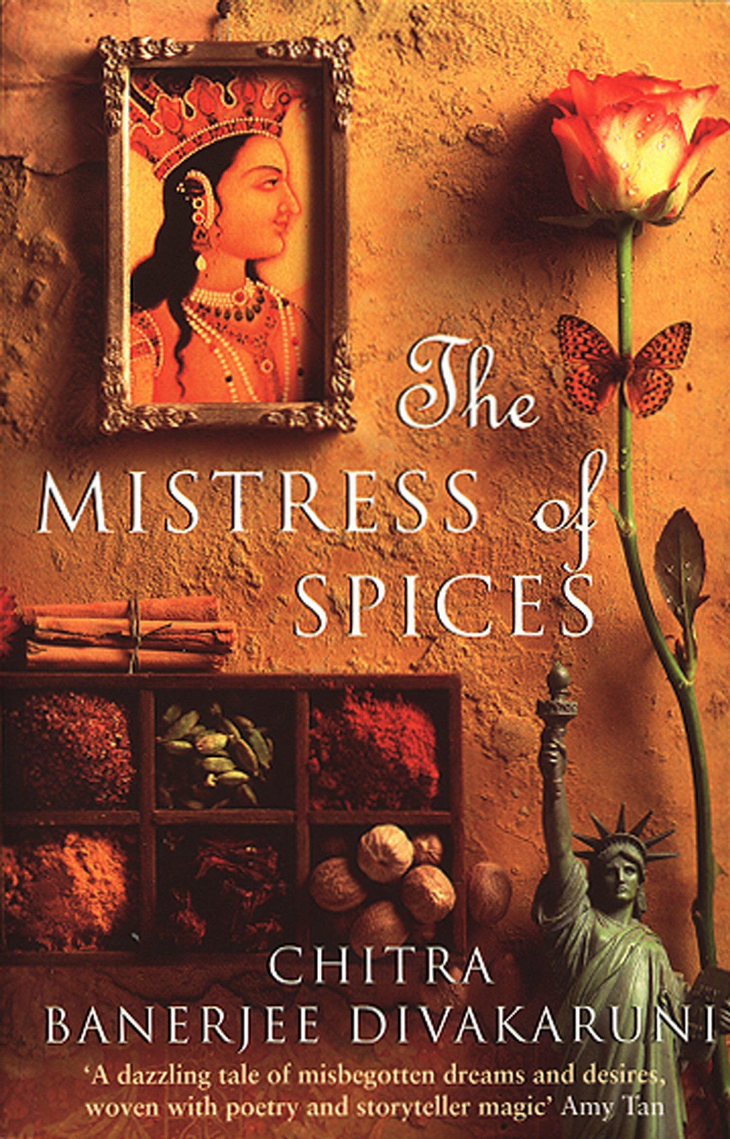 The Mistress of Spices: A Novel, Chitra Banerjee Divakaruni
