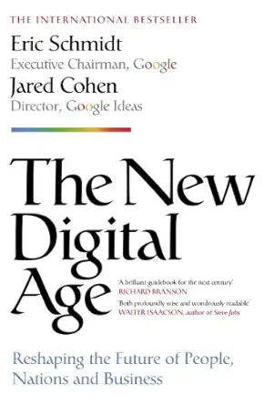 The New Digital Age By Eric Schmidt