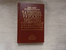 The New International Webster's Pocket Spelling Dictionary of the English Language