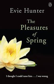 The Pleasures of Spring By Evie Hunter