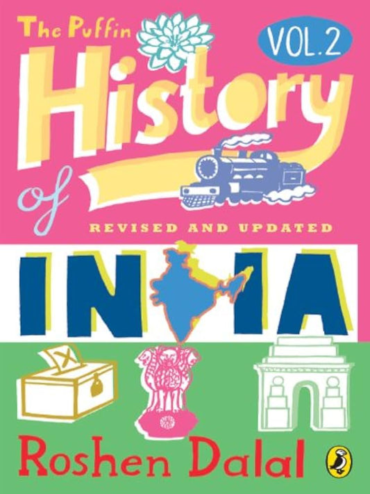 The Puffin History of India Volume 2 By Roshen Dalal