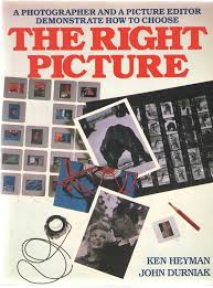 The Right Picture Hardcver By Ken Heyman  (Rare)    online second hand books