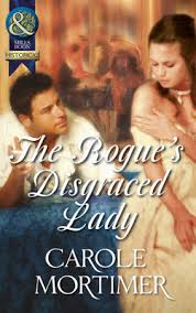 The Rogue's Disgraced Lady By Carole Mortimer   second hand books online