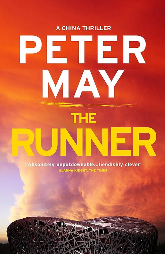 The Runner: The gripping penultimate case in the suspenseful crime thriller saga (The China Thrillers Book 5)  by Peter May