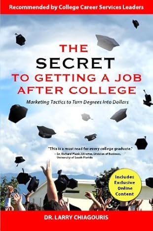 The Secret to Getting a Job by Dr Larry Chiagouris (Rare)