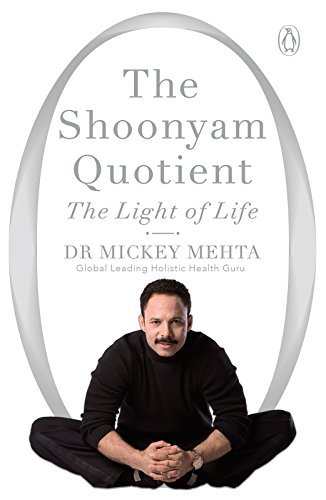 The Shoonyam Quotient By Mickey Mehta