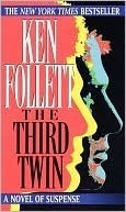 The Third Twin By Ken Follett