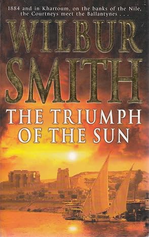 The Triumph of the Sun By Wilbur Smith