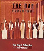 The UAE: Visions of Change Hardcover By Noor Ali Rashid (Rare)