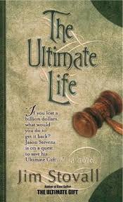 The Ultimate Life By Jim Stovall 