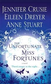 The Unfortunate Miss Fortunes,  Jennifer Crusie