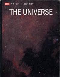 The Universe (Life Nature Library) Hardcover by David Bergamini