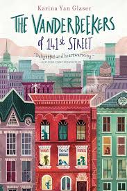 The Vanderbeekers of 141st Street By  Karina Yan Glaser