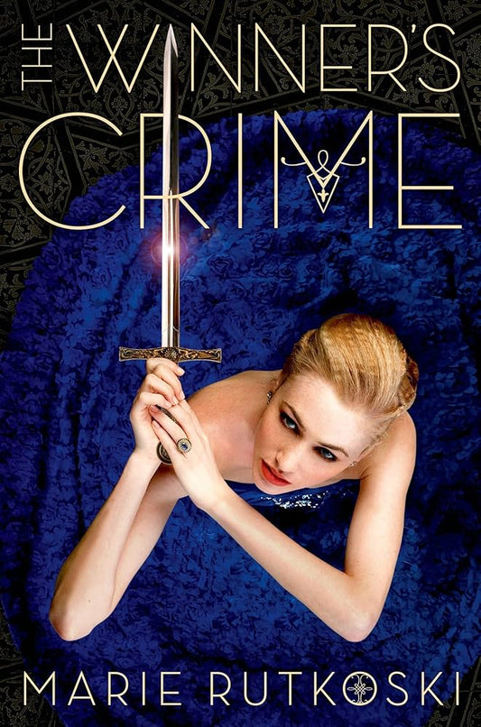 The Winner's Crime, Marie Rutkoski
