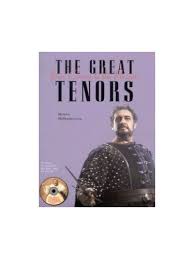 The great tenors Book by Helena Matheopoulos (Rare)
